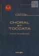 Choral et Toccata (2001)