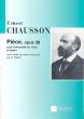 Chausson Piece Op.39 Violoncelle-Piano