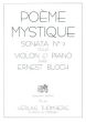 Bloch Poeme Mystique (Sonata No. 2) Violine und Klavier