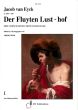 Eyck Der Fluyten Lust-hof Vol.1 (New Vellekoop Edition by Thiemo Wind)