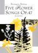 Britten Five Flower Songs Op.47 SATB