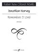 Harvey Remember, O Lord SATB (divisi)