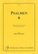 Sanderman Psalmen Vol.6 (6 , 16 , 26 , 36 , 46 , 56 , 66 , 96 , 106 , 126 , 136 , 146) Orgel