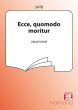 Handl Ecce Quomodo Moritur SATB