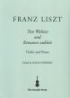 Liszt 2 Waltzes and Romance Oubliée Violin-Piano (edited by Leslie Howard)