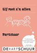 Kaldeway Elf met z'n allen (Oudhollandse kinderliedjes) 3 Harpen partituur