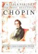 The Most Beautiful Chopin for Piano (Excerpts from Paderewski edition)