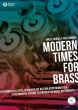 Burba-Hubner Modern Times for Brass (Experimental Playing Techniques for Brass lnstruments) (german/english)