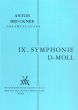 Bruckner Symphonie No.9 d-moll Dirigierpartitur (Kritische Neuausgabe unter Berücksichtigung der Arbeiten von Alfred Orel und Leopold Nowak) (vorgelegt von Benjamin Gunnar Cohrs (2000))