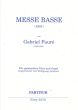 Faure Messe Basse (1881) Gemischten Chor SATB und Orgel Partitur (eingerichtet von Wolfgang Lindner)