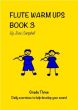 Campbell Flute Warm Ups Book 3 (grade 3)