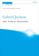 Jackson The World Imagined Tenor solo-SATB (with div.) and Orchestra (Vocal Score)