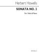 Howells Sonata No. 2 Violin and Piano (edited by Paul Spicer)