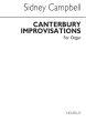 Campbell Canterbury Improvisations for Organ