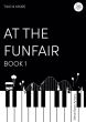 Antony At the Funfair for Piano 4 Hands (Two & More Book 1)