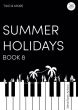 Antony Summer Holidays for Piano 4 Hands (Two & More Book 8)