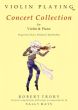 Trory-Mays Violin Playing: Concert Collection Violin and Piano