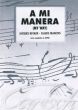 Sinatra A Mi Manera (My Way) in Spanish for Voice and Piano