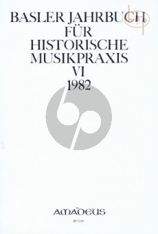 Jahrbuch fur Historische Musikpraxis Vol. 6: 1982