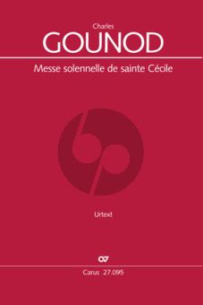 Gounod Messe solennelle de sainte Cécile CG 56 Soli-Chor-Orchester Chorpartitur (Frank Höndgen)