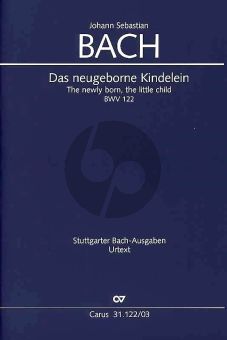 Bach Kantate BWV 122 Das neugeborne Kindelein (Soli-Chor Orchester Klavierauszug von Paul Horn dt./engl.) (Christiane Hausmann)