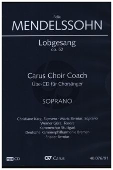 Mendelssohn Lobgesang - Symphonie-Kantate Op.52 MWV A18 Sopran Chorstimme CD (Carus Choir Coach)