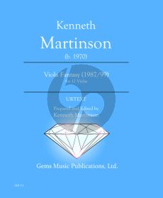 Martinson Viola Fantasy (1987 / 99) 12 Violas Score - Parts (Prepared and Edited by Kenneth Martinson) (Urtext)