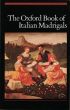 Oxford Book of Italian Madrigals for Mixed Voices (edited by Alex Harman)