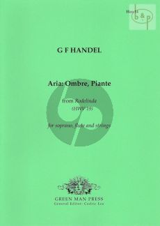 Ombre, Piante (from Rodelinda) HWV 19 (Soprano- Flute- 2 Vi.-Va.-Bc.)