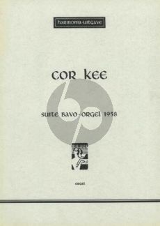 Kee Suite Bavo voor Orgel (1958)
