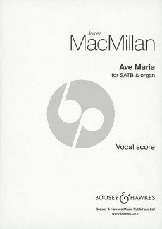 MacMillan Ave Maria SATB-Organ