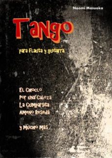 Tango per Flauto y Guitarra (arr. Naomi Masuoka)