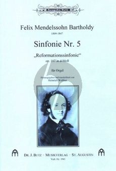 Mendelssohn Symphonie No.5 d-moll Op.107 Orgel (transcr. Heinrich Walther)