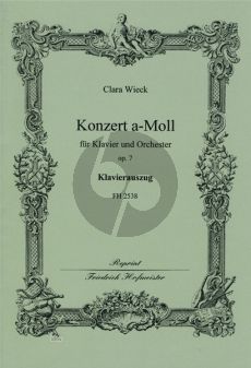 Wieck Konzert a-moll Op.7 Klavier-Orchester Klavierauszug (Herausgegeben von Joachim Draheim)