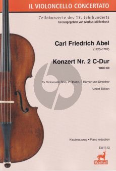 Abel Konzert No. 2 C-Dur WKO 60 Violoncello und Orchester (Klavierauszug) (Markus Möllenbeck)