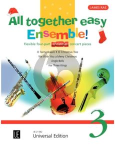 Rae All Together Easy Ensemble! Vol. 3 Christmas Concert Pieces for Flexible Ensemble (Score/Parts)
