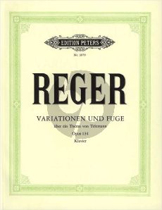 Reger Variationen und Fuge über ein Thema von Georg Philipp Telemann Op.134 Klavier