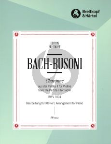 Bach Chaconne (from the Partita II in D minor BWV 1004) Piano (Busoni)