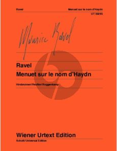 Ravel Menuet sur le nom d'Haydn (Wiener Urtext) (Hirsbrunner/Reutter/Roggenkamp)