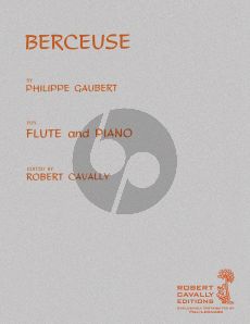 Gaubert Berceuse Flute and Piano (edited by Robert Cavally)
