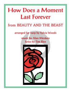 Menken How Does a Moment Last Forever (from Beauty and the Beast) Harp (arr. Sylvia Woods)