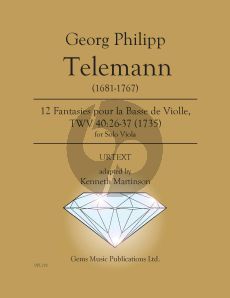 Telemann 12 Fantasies pour la Basse de violle for Viola solo TWV 40:26-37 (adapted Kenneth Martinson) (Urtext)