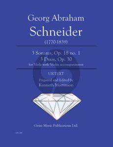 Schneider 3 Sonates Op. 18 no. 1 and 3 Duos Op. 30 for Viola - Violin (Prepared and Edited by Kenneth Martinson) (Urtext)