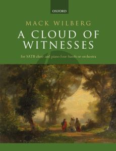 Wilberg A Cloud of Witnesses SATB-Piano 4 hds and Orchestra (Vocal Score)