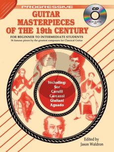 Album Progressive Guitar Master Pieces 19th. Century Book with Cd (Edited by Jason Waldron for Beginner to Intermediate Students) (56 Famous Pieces by the Greatest Composers for Classical Guitar)