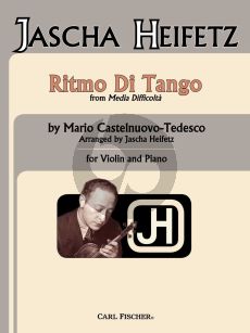 Castelnuovo-Tedesco Ritmo di Tango for Violin and Piano (from Media Difficolta) (edited by Jascha Heifetz)