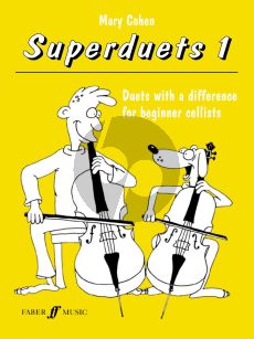 Cohen Superduets Vol. 1 2 Cellos (Duets with a difference for beginner cellists)