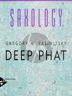 Yasinitsky Deep Phat 5 Saxophones (SATTB) (Score/Parts)