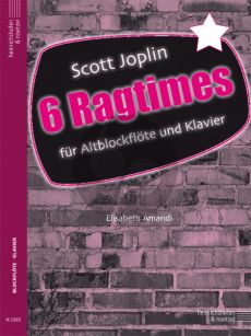 Joplin 6 Ragtimes Altblockflöte und Klavier (arr. Elisabeth Amandi)