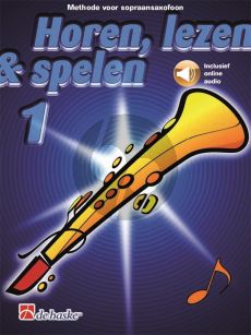 Horen, Lezen & Spelen Vol.1 Methode Sopraansax BK-Audiom Online